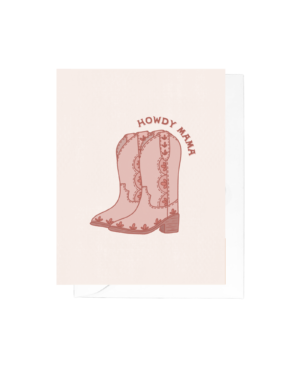 Howdy Mama Greeting Card