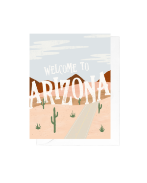 Welcome to Arizona Greeting Card